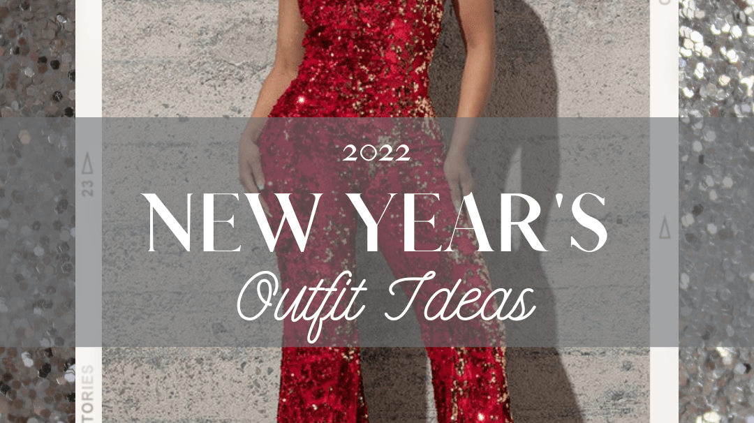 NYE 2022 OUTFIT IDEAS - Meadeux